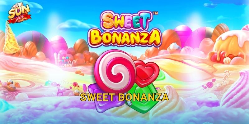 Sweet Bonanza Sunwin – Mưa Kẹo Ngọt Xối Xả, Jackpot Rơi Không Ngừng
