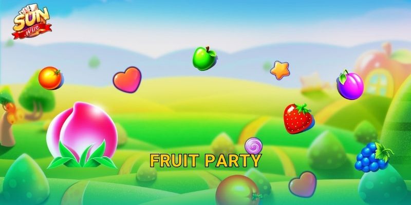 Fruit Party Sunwin – Bữa Tiệc Trái Cây Rực Rỡ, Trúng Thưởng Ngập Tràn